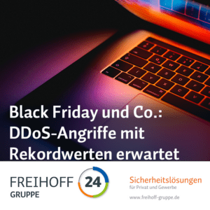 Black Friday und Co DDoS-Angriffe mit Rekordwerten erwartet